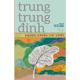 Ngược Chiều Cái Chết