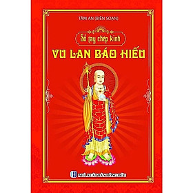 Sách - Sổ Tay Chép Kinh  Vu Lan Báo Hiếu - Chữ In Mờ (Gáy Lò Xo) - Chính Thông