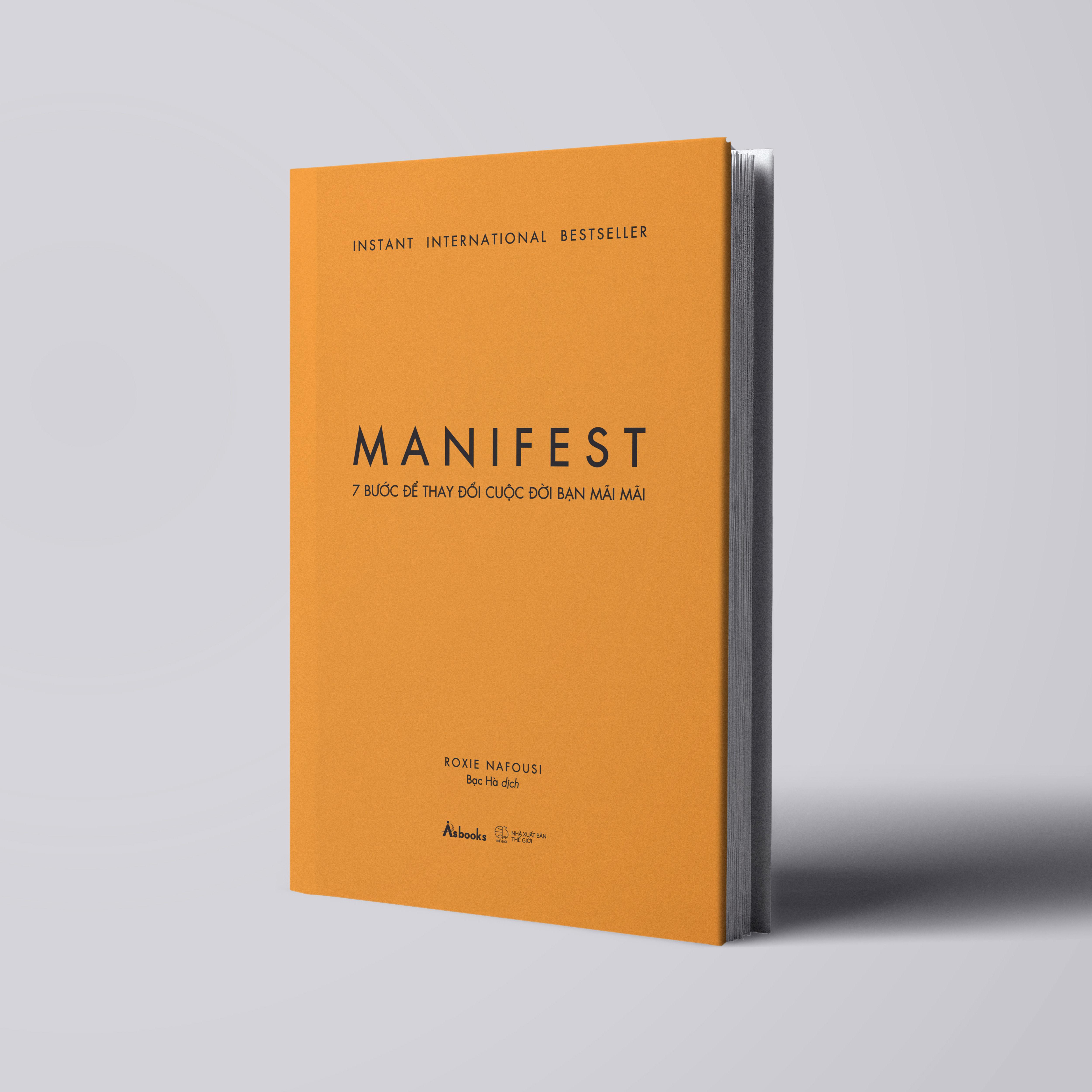 Sách - Manifest - 7 Bước Để Thay Đổi Cuộc Đời Bạn Mãi Mãi - Bìa Cứng - Tặng Kèm Móc Khóa Ngẫu Nhiên + Lời Chúc Và Chữ Ký Tác Giả Dành Riêng Cho Độc Giả Việt Nam - Độc Quyền Fahasa
