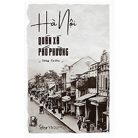 Hà Nội - Quán xá phố phường - Bản Quyền