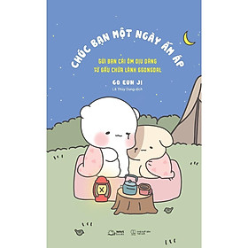 Chúc Bạn Một Ngày Ấm Áp - Bản Quyền