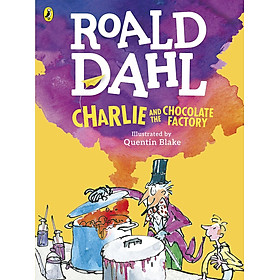 Sách Ngoại Văn - Charlie and the Chocolate Factory (Colour Edn) Paperback by Roald Dahl (Author)