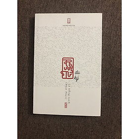 Phượt Tử Du Ký - Lê Hồng Tuân (Phọt Phẹt) - Sách có chữ ký tác giả