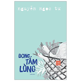Đong Tấm Lòng (Tái Bản)