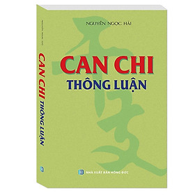 Sách - Can Chi Thông Luận - Minh Thắng
