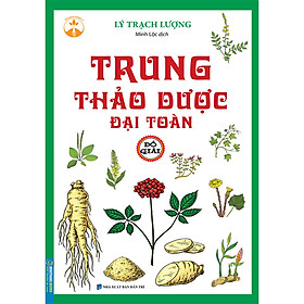 Trung Thảo Dược Đại Toàn Đồ Giải