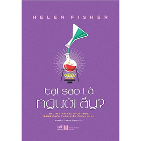 Sách Tại Sao Là Người Ấy?