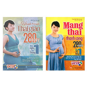 Combo Sách: Hành Trình Thai Giáo 280 Ngày Mỗi Ngày Đọc 1 Trang + Mang Thai Thành Công - 280 Ngày Mỗi Ngày Đọc 1 Trang