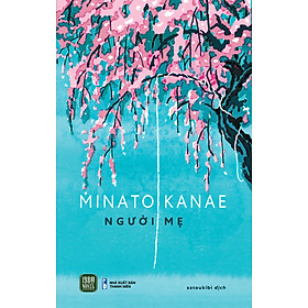 Người Mẹ (Minato Kanae)