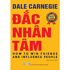 Sách - Đắc Nhân Tâm - How to win friends and influence people - ndbooks