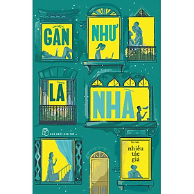 Gần Như Là Nhà