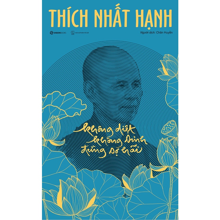 Sách - Không Diệt Không Sinh Đừng Sợ Hãi - Phiên Bản Đặc Biệt Bìa Cứng