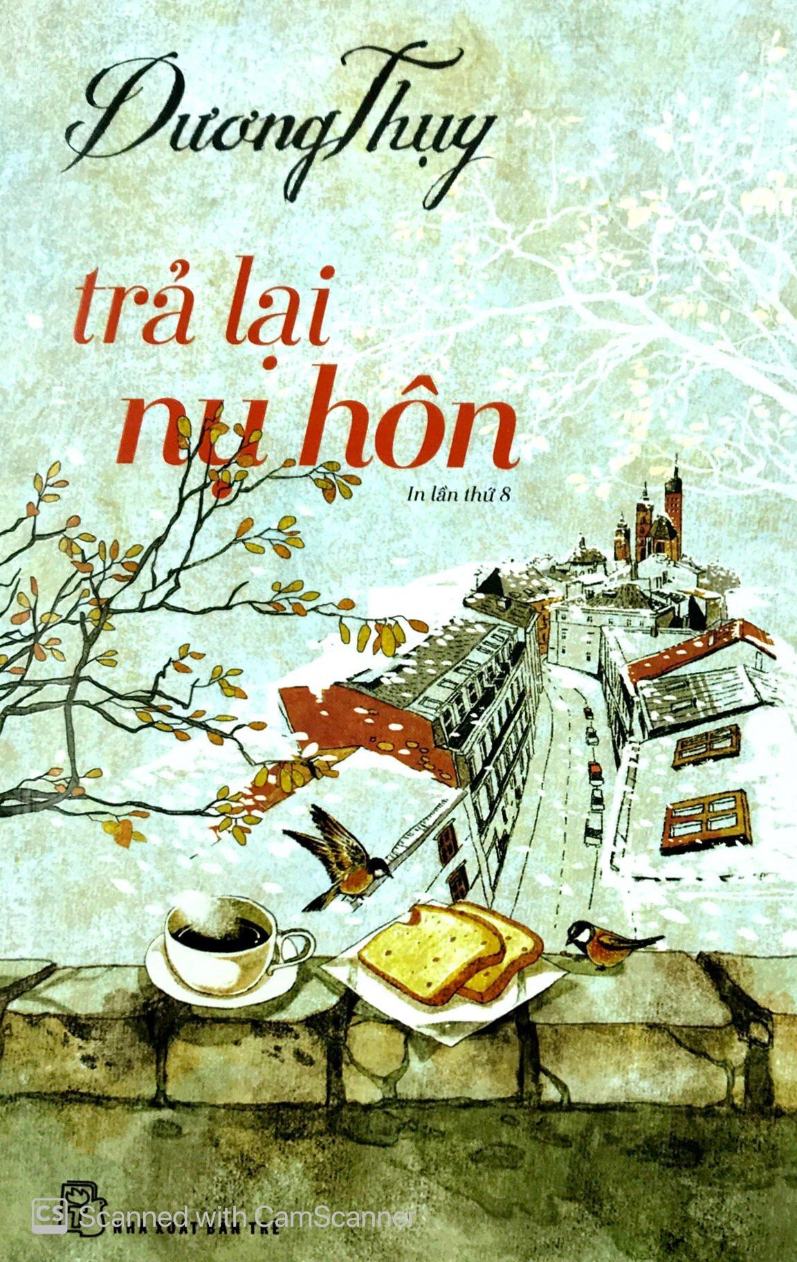 Dương Thụy - Trả Lại Nụ Hôn (Tái Bản 2018)