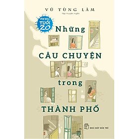 Những Câu Chuyện Trong Thành Phố