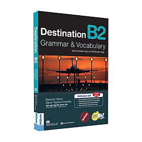 Sách - Destination B2 Grammar and Vocabulary Tặng Audio và bài tập thực hành MCBooks