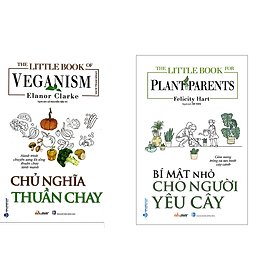 Combo 2 Cuốn  Bí Mật Nhỏ Cho Người Yêu Cây + Chủ Nghĩ Thuần Chay - Vanlangbooks