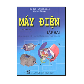 Máy điện, tập 2 (dùng cho sinh viên các trường đại học và cao đẳng)