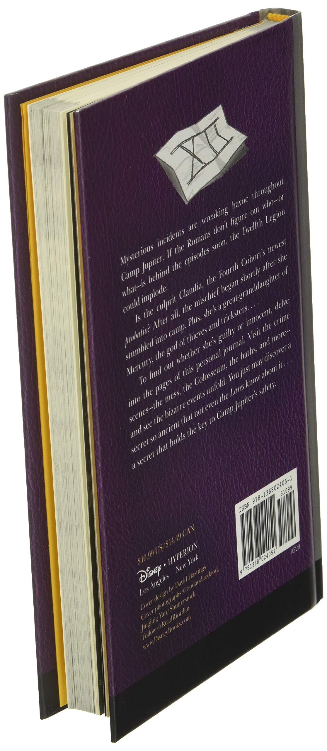 The Trials Of Apollo Camp Jupiter Classified (An Official Rick Riordan Companion Book): A Probatio