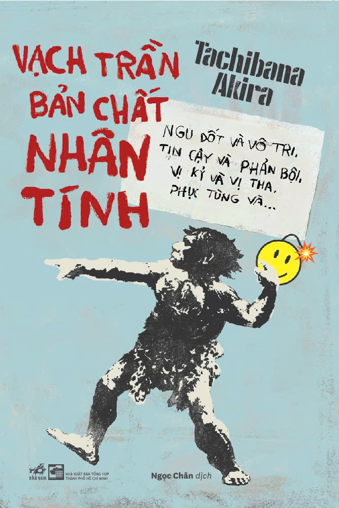 Sách - Vạch trần bản chất nhân tính (Tachibana Akira) (Nhã Nam Official)