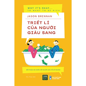 Triết Lí Của Người Giàu Sang _1980