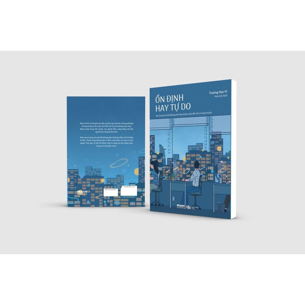 Sách Ổn Định Hay Tự Do - Skybooks - BẢN QUYỀN