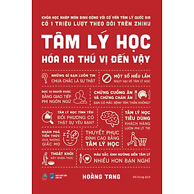 Tâm Lý Học Hóa Ra Thú Vị Đến Vậy