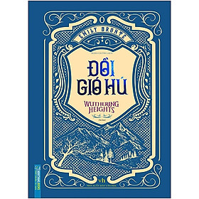 Đồi Gió Hú (Bìa Cứng)