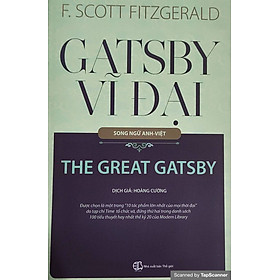 Gatsby Vĩ Đại (Song Ngữ Anh - Việt)