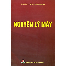Nguyên Lý Máy - Nxb Bách Khoa Hà Nội