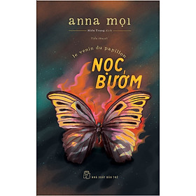 NỌC BƯỚM – Anna Mọi – Hiền Trang dịch – NXB Trẻ