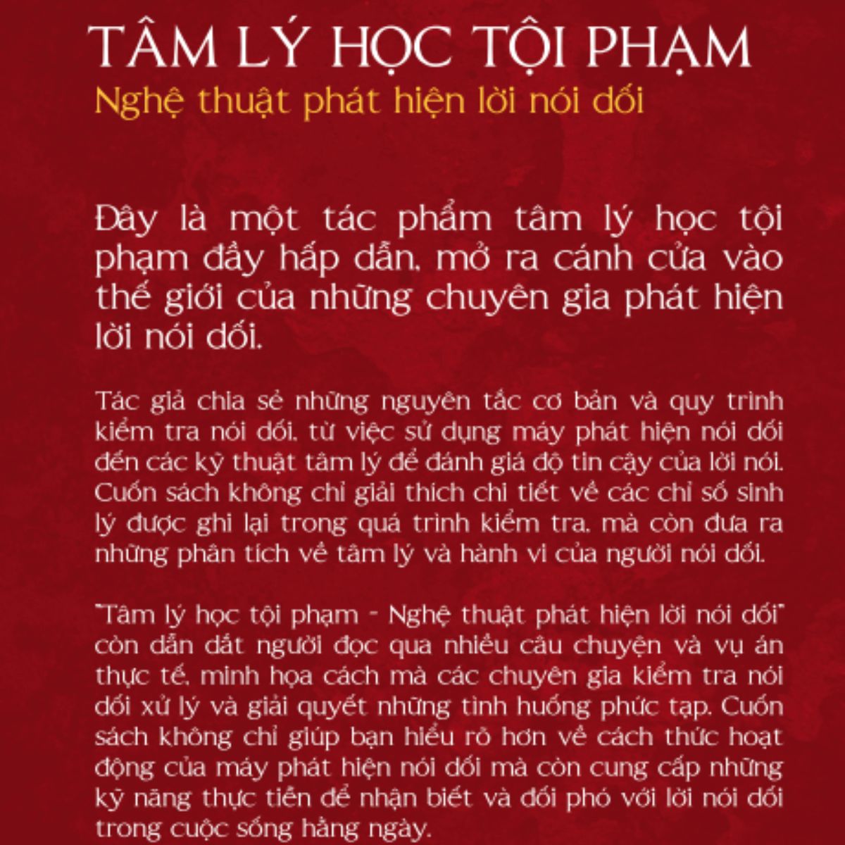 Sách -Tâm lý học tội phạm - Nghệ thuật phát hiện lời nói dối Bizbooks
