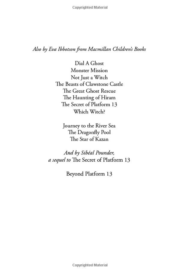 The Secret Of Platform 13: 25th Anniversary Illustrated Edition