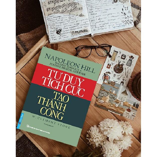 Tư duy tích cực tạo thành công - Bản Quyền