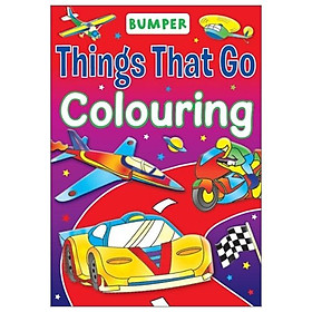 Bumper Things That Go Coloring