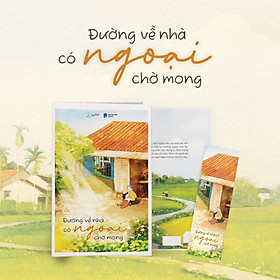 Đường Về Nhà Có Ngoại Chờ Mong