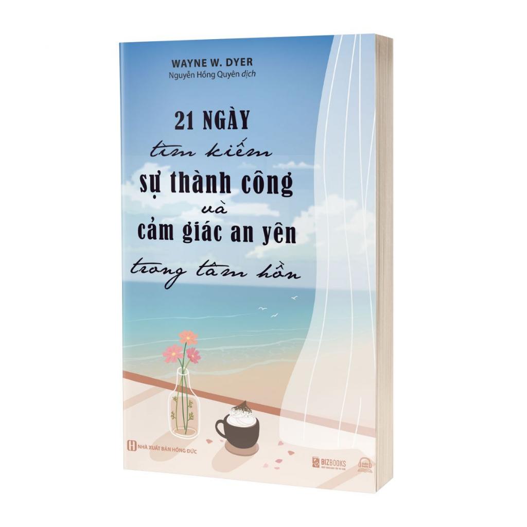 Sách - 21 Ngày Tìm Kiếm Sự Thành Công Và Cảm Giác An Yên Trong Tâm Hồn