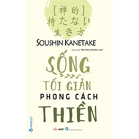 Sống Tối Giản Phong Cách Thiền - Vanlangbooks