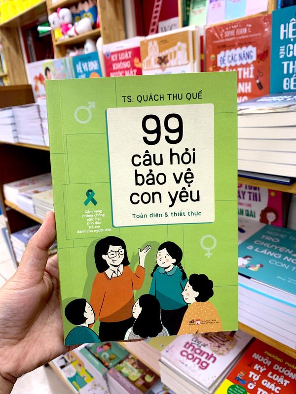 Sách - 99 câu hỏi bảo vệ con yêu: Cẩm nang phòng chống xâm hại tình dục trẻ em dành cho người Việt (Nhã Nam HCM)