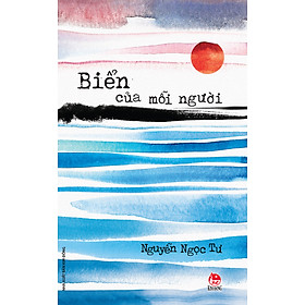 Biển Của Mỗi Người (Tái bản 2017)