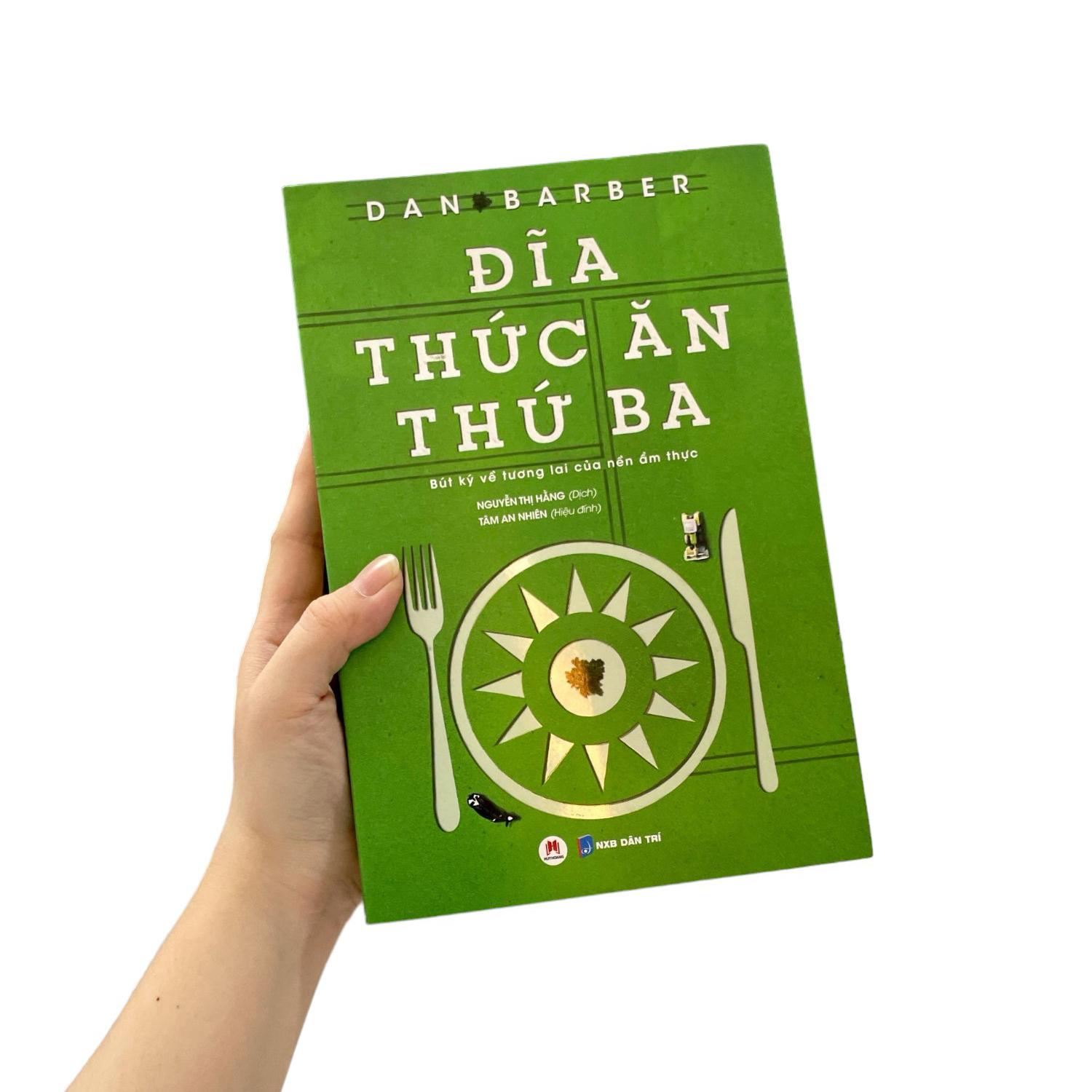 Đĩa Thức Ăn Thứ Ba - Bút Ký Về Tương Lai Của Nền Ẩm Thực