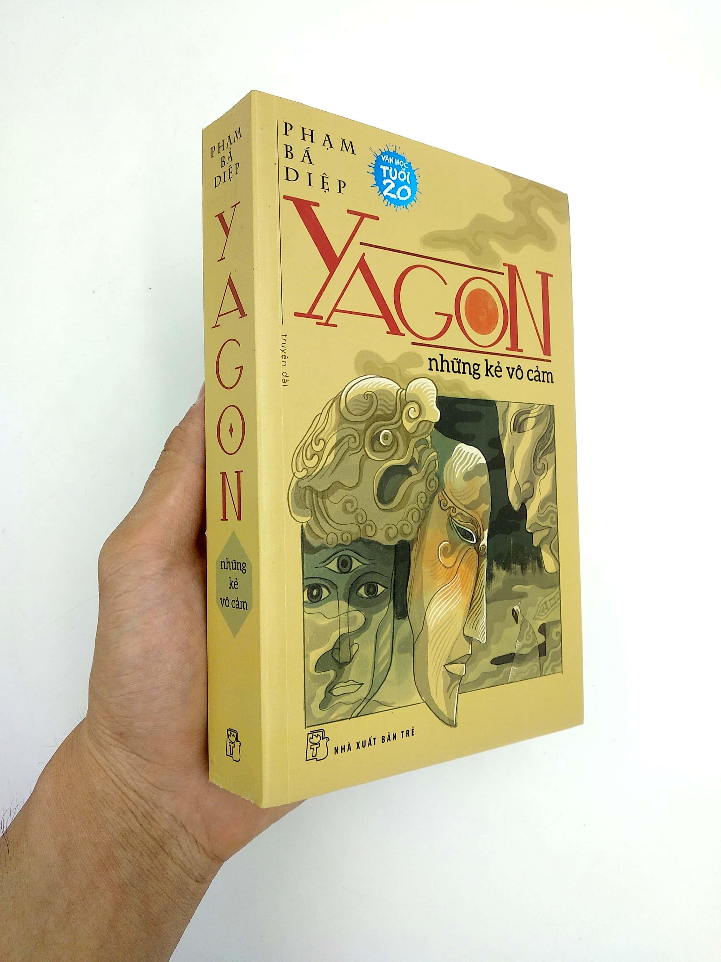 Yagon - Những Kẻ Vô Cảm