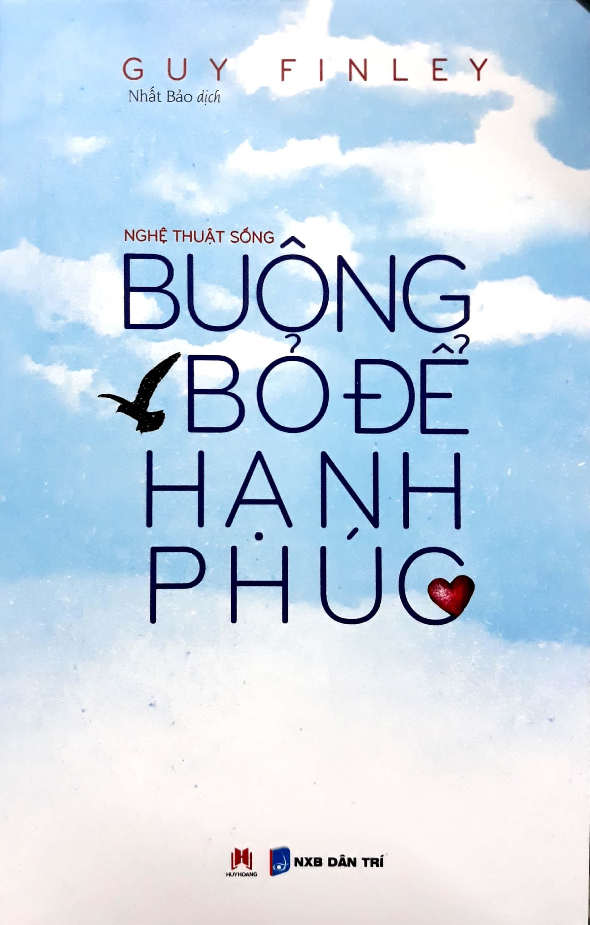Buông Bỏ Để Hạnh Phúc