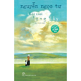 Khói Trời Lộng Lẫy _TRE