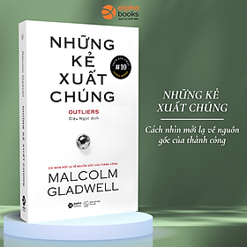 Những Kẻ Xuất Chúng (Tái Bản 2019)