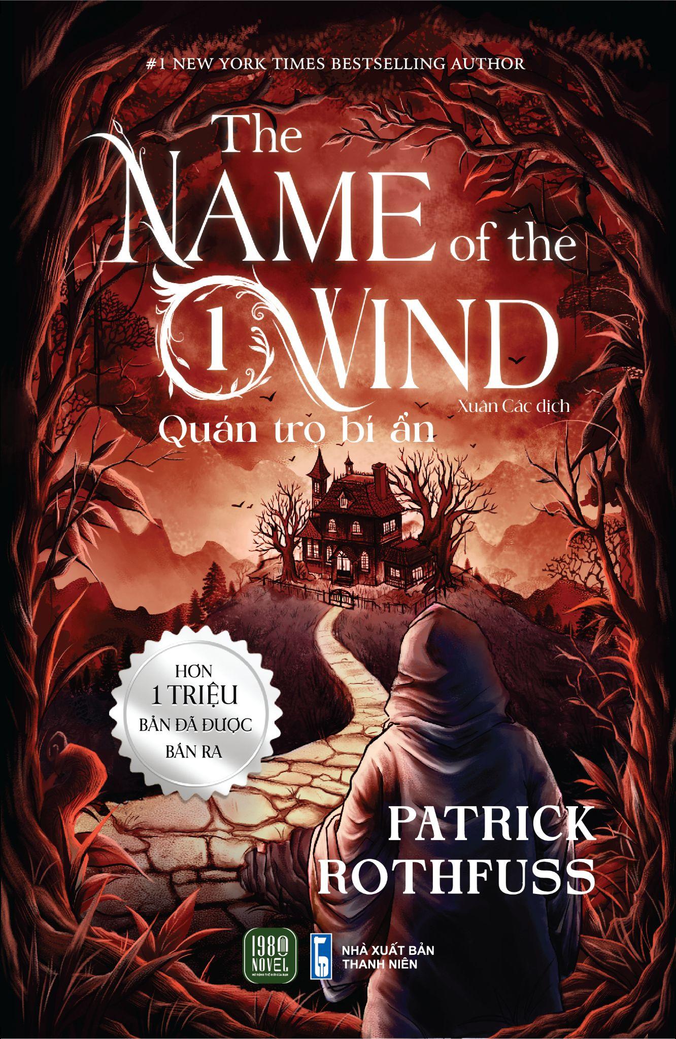 Sách - The Name Of The Wind - Tập 1 - Quán Trọ Bí Ẩn