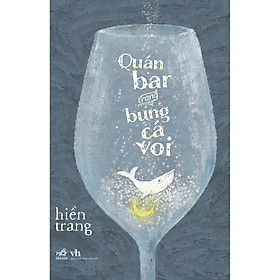 Quán bar trong bụng cá voi