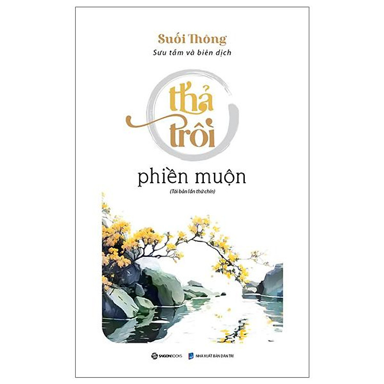 Thả trôi phiền muộn