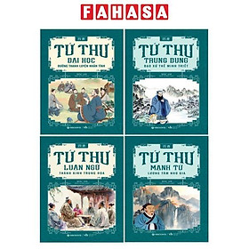 Sách - Bộ Sách Tứ Thư - Đại Học + Luận Ngữ + Trung Dung + Mạnh Tử (Bộ 4 Cuốn)