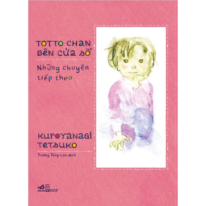 Totto-chan Bên Cửa Sổ - Những Chuyện Tiếp Theo
