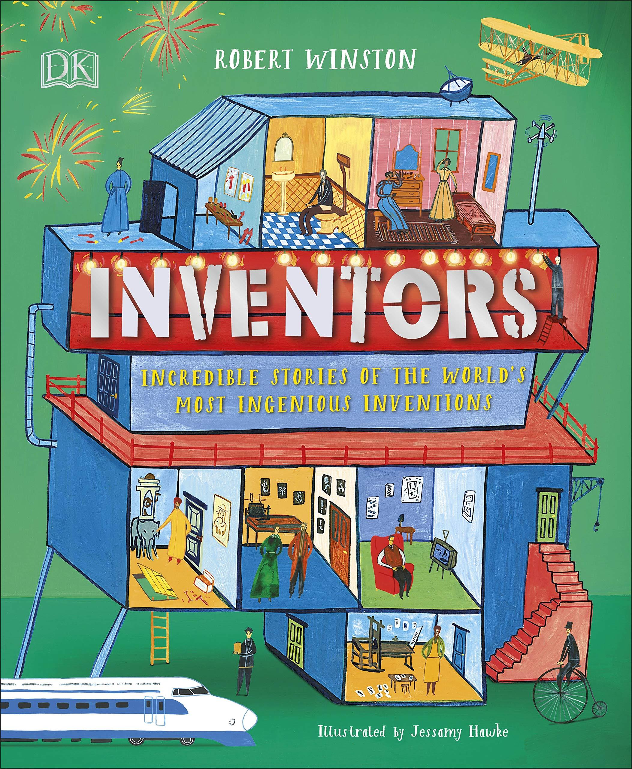 Inventors: Incredible Stories Of The World